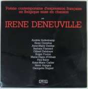 DENEUVILLE IRÈNE - Poésie contemporaine - 33T