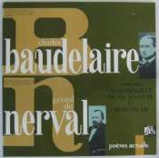 BAUDELAIRE CHARLES/ GÉRARD DE NERVAL - Poètes actuels - 33T Gatefold