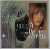 BIRKIN JANE - Je t'aime moi non plus/ Di doo dah - CD