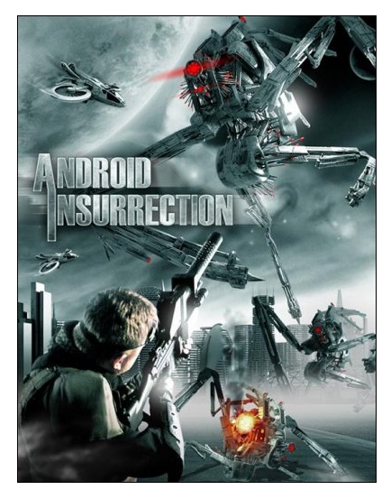 Android Insurrection Android Insurrection