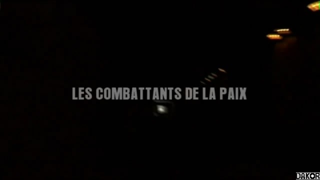 Les combattants de la paix [TVRIP]