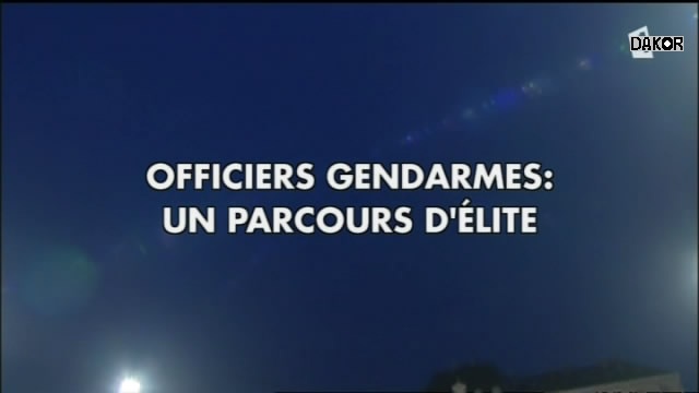 Officiers gendarmes - Un parcours d'élite [TVRIP]