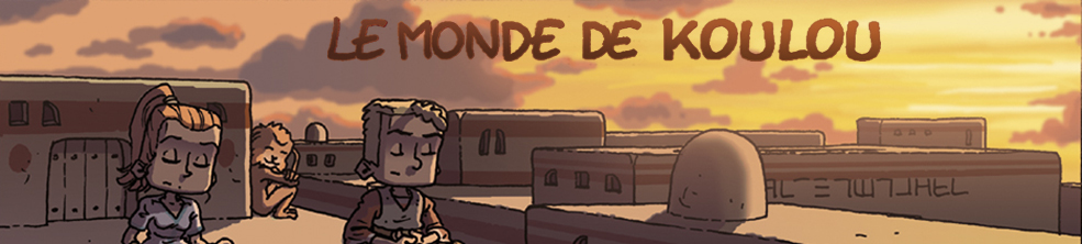 Bienvenue dans le Monde de Koulou
