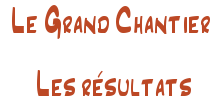 [Concours clos] Le Grand Chantier : La finale - Page 2 101201082327739687229785