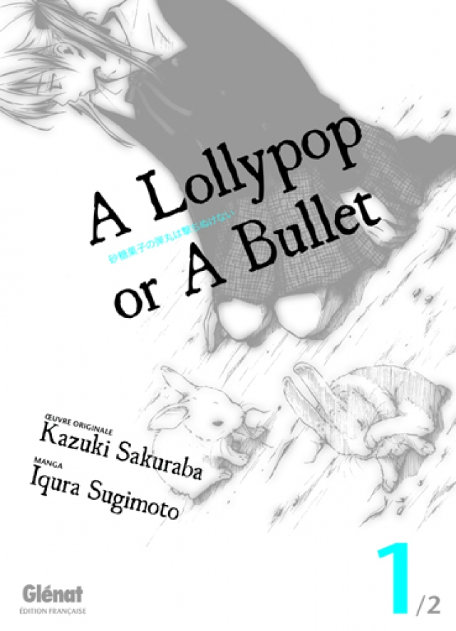 A lollipop or a bullet de Iqura Sugimoto 110228124153735217730180