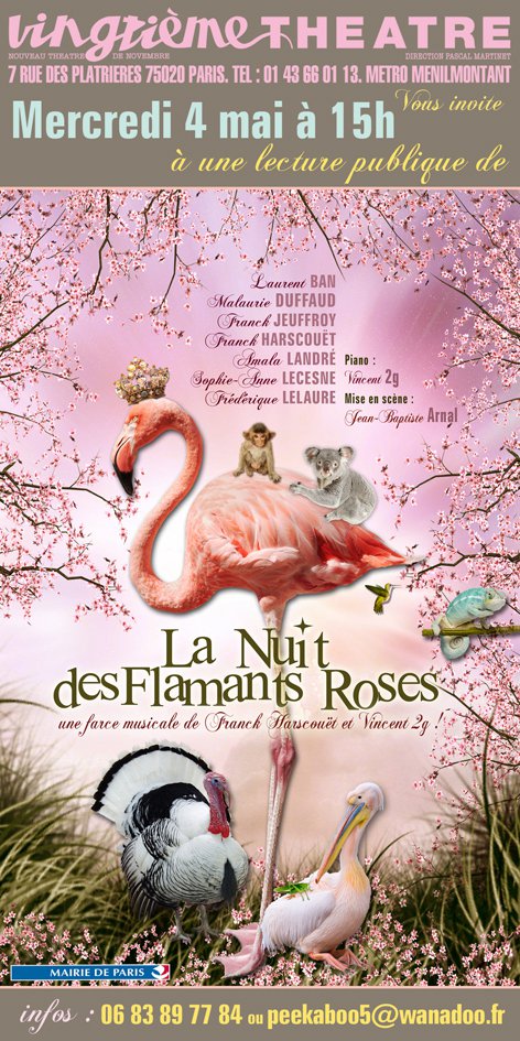 "LA NUIT DES FLAMANTS ROSES" (VINCENT 2G au piano) 04/05/2011 Vingtième Théâtre (Paris) : compte rendu 1105041001461239648105494
