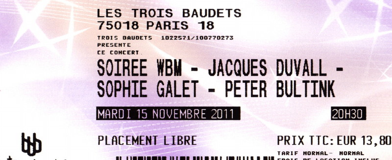 JACQUES DUVALL 15/11/2011 Trois Baudets (Paris) 1110080424471239648867021