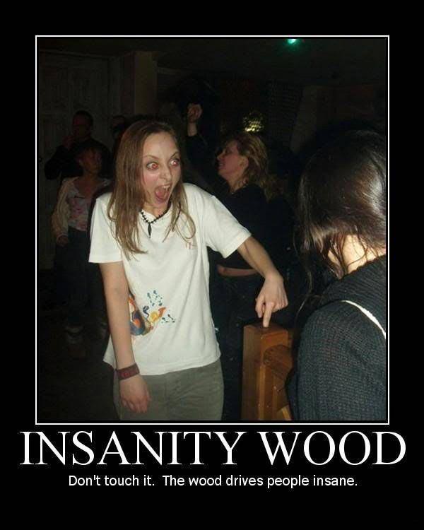 Insanity_wood1