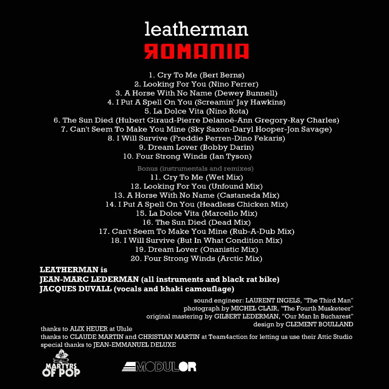 LEATHERMAN (JACQUES DUVALL & JEAN-MARC LEDERMAN) : l'album "ROMANIA" (2012, CD et 33 tours, sur le label MARTYRS OF POP). 1205180207261423619867912