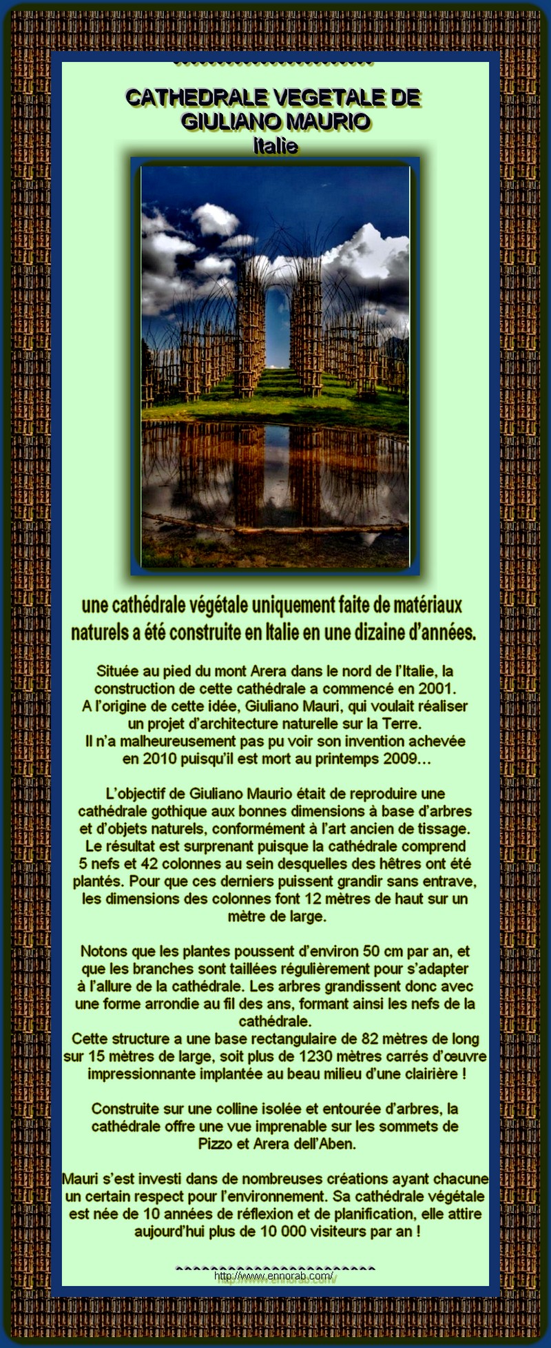 ITALIE - BERGAME NORD DE L'ITALIE LA CATHEDRALE VEGETALE DE GIULIANO MAURI - ARCHITECTURE NATURELLE  12062410304314929110024364
