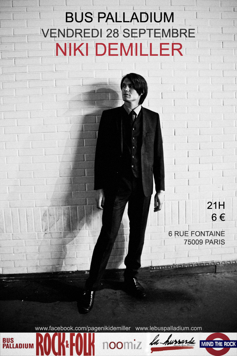 NIKI DEMILLER + THE VOID + SANTIAGO 24/05/2013 Paris Paris 12091508532914236110323230