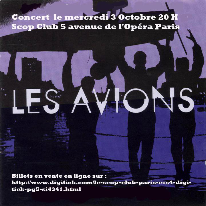 LES AVIONS 03/10/2012 Scop Club (Paris) : compte rendu 12102709343914236110485392